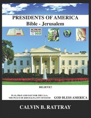 bokomslag PRESIDENTS of AMERICA - BIBLE & JERUSALEM