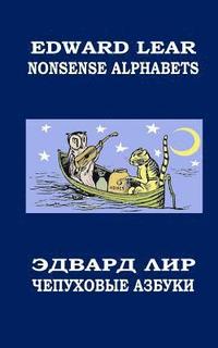 bokomslag Nonsense Alphabets. The Owl and the Pussycat: English-Russian Bilingual Edition. Coloring Book
