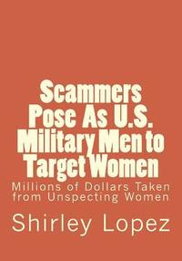 bokomslag Scammers Pose as U.S. Military to Target Women: Millions of Dollars Taken from Unspecting Qomwn