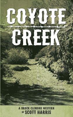 Scott Harris - Coyote Creek, Häftad
