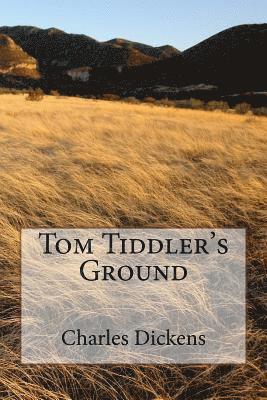 Tom Tiddler's Ground 1