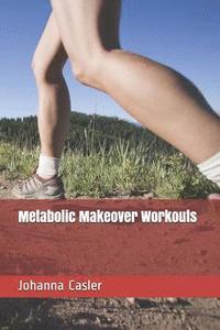 bokomslag Metabolic Makeover Workouts