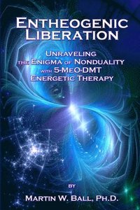 bokomslag Entheogenic Liberation
