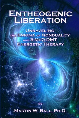 bokomslag Entheogenic Liberation