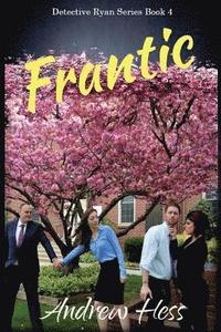 bokomslag Frantic (Book 4 of the Detective Ryan Series)