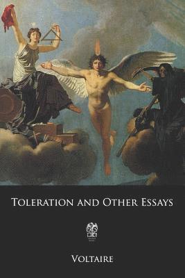 bokomslag Toleration and Other Essays: or A Treatise on Tolerance and Other Essays