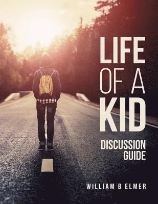 bokomslag Life of a Kid: Discussion Guide