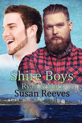 Shire Boys: Ryan & Matt 1