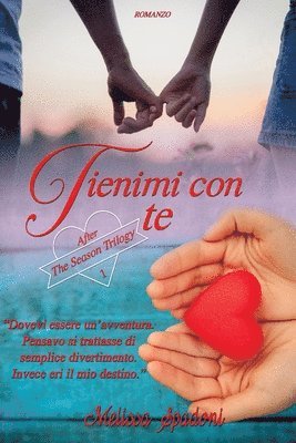 Melissa Spadoni - Tienimi Con Te, Häftad