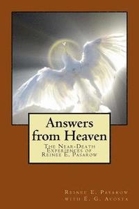bokomslag Answers from Heaven: The Near-Death Experiences of Reinee Pasarow