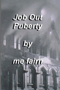 bokomslag Job Out Puberty