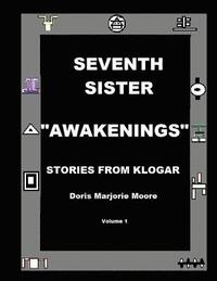 bokomslag Seventh Sister Awakenings: Stories from Klogar