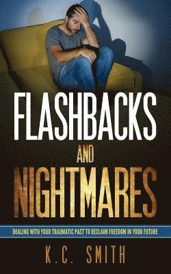 Flashbacks And Nightmares 1