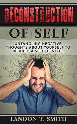 Deconstruction Of Self