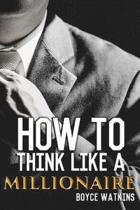 bokomslag How to Think Like a Millionaire