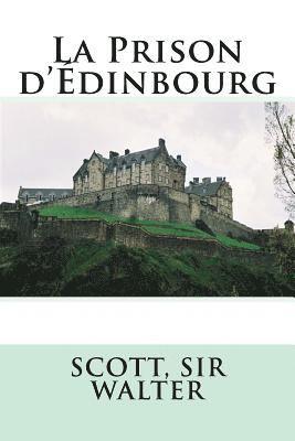 La Prison d'Édinbourg