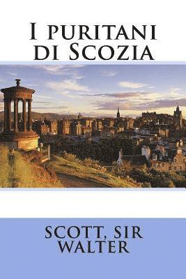 Scott Sir Walter, Sir Angels - I puritani di Scozia, Häftad