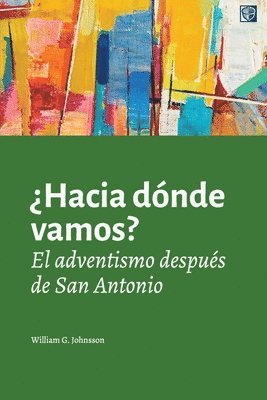 bokomslag ¿Hacia dónde vamos?