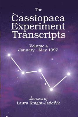 bokomslag The Cassiopaea Experiment Transcripts January - May 1997