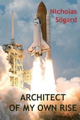 bokomslag Architect of My Own Rise: Personal Development