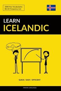 bokomslag Learn Icelandic - Quick / Easy / Efficient