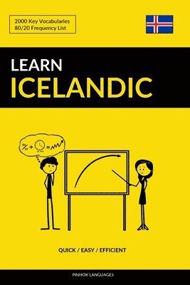 bokomslag Learn Icelandic - Quick / Easy / Efficient