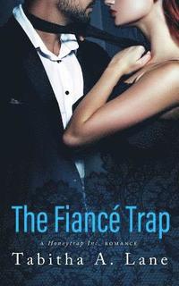 bokomslag The Fiance Trap