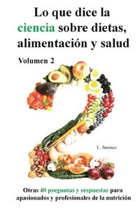 bokomslag Lo que dice la ciencia sobre dietas alimentación y salud, volumen 2
