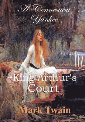 bokomslag A Connecticut Yankee in King Arthur's Court