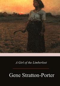 bokomslag A Girl of the Limberlost