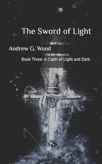 bokomslag The Sword of Light