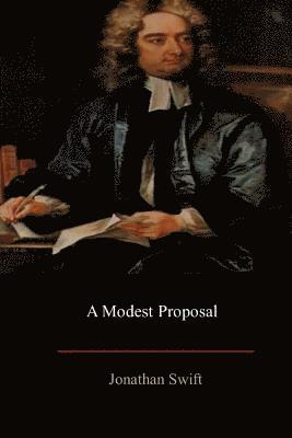 bokomslag A Modest Proposal