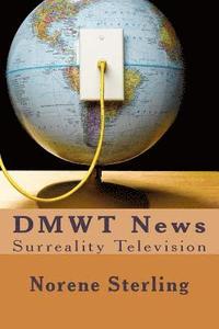 bokomslag DMWT News: Surreality Television