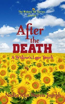 After The Death: A Widow's Love Touch 1