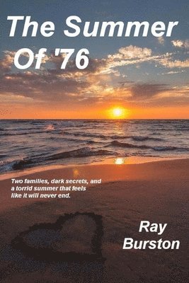 The Summer Of '76 1