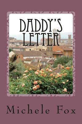 Daddy's Letter 1