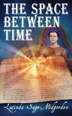 The Space Between Time 1