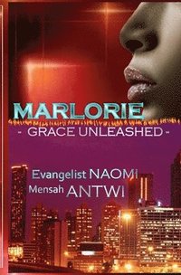 bokomslag MARLORIE - Grace Unleashed