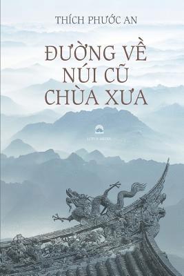 Duong Ve Nui Cu Chua Xua: Tieu Luan Van Hoa Phat Giao 1