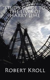 bokomslag Study Guide to the Lives of Harry Lime