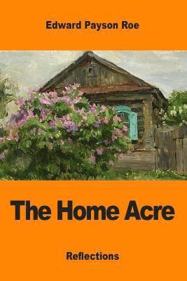 The Home Acre 1