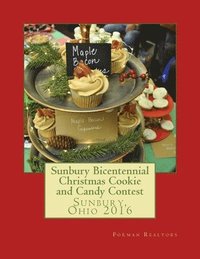 bokomslag Sunbury Bicentennial Christmas Cookie and Candy Contest: Sunbury, Ohio 2016