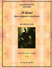 bokomslag Luigi Portalupi - 20 Brani Opere Originali e transcrizioni per chitarra sola