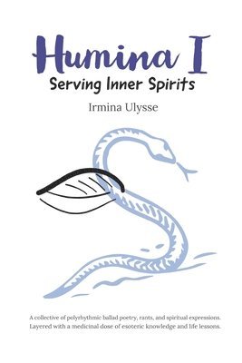 bokomslag Humina: Serving Inner Spirits