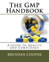 bokomslag The GMP Handbook