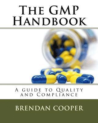 bokomslag The GMP Handbook