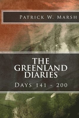 The Greenland Diaries 1