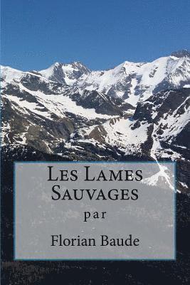 Les Lames Sauvages 1