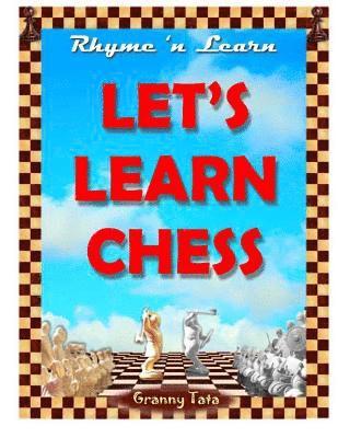 Let's learn Chess 1