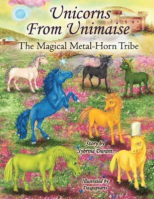 Unicorns From Unimaise: The Magical Metal Horn Tribe 1